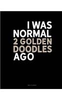I Was Normal 2 Goldendoodles Ago: Meal Planner