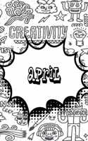 April: Weekly Planer Doodle 365 Yearly Journal Notebook 120 Pages 6x9