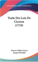 Traite Des Loix de Ciceron (1719)