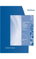 Experiencing the World of the Counselor Workbook, Intl. Edition for Neukrug's an Introduction to the Counseling Profession: The World of the Counselor, International Edition, 4th