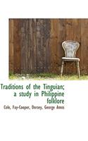 Traditions of the Tinguian; A Study in Philippine Folklore
