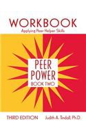Peer Power, Book Two