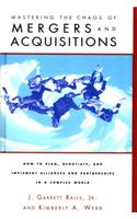 Mastering the Chaos of Mergers and Acquisitions