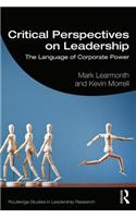 Critical Perspectives on Leadership