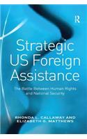 Strategic US Foreign Assistance