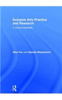 Inclusive Arts Practice and Research