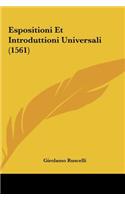 Espositioni Et Introduttioni Universali (1561)