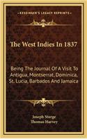 West Indies In 1837