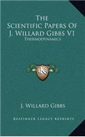 Scientific Papers Of J. Willard Gibbs V1