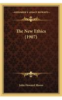 New Ethics (1907)