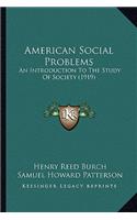 American Social Problems