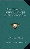 First Steps in Mental Growth