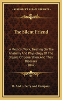 The Silent Friend