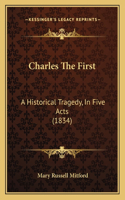 Charles The First