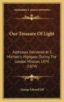 Our Treasure Of Light