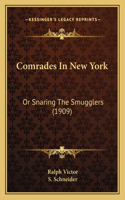 Comrades In New York