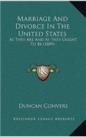 Marriage And Divorce In The United States