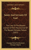 Saints And Servants Of God