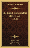 British Homeopathic Review V35 (1891)
