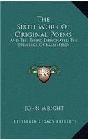 The Sixth Work Of Original Poems