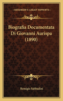 Biografia Documentata Di Giovanni Aurispa (1890)