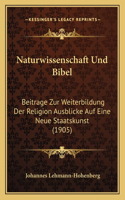 Naturwissenschaft Und Bibel