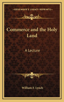 Commerce and the Holy Land
