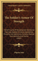 The Soldier's Armor Of Strength