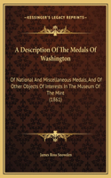 Description Of The Medals Of Washington