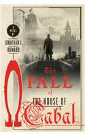 Fall of the House of Cabal