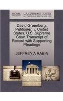 David Greenberg, Petitioner, V. United States. U.S. Supreme Court Transcript of Record with Supporting Pleadings