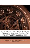 Report of the Corporation Commission as a Board of State Tax Commissioners