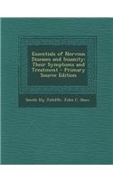 Essentials of Nervous Diseases and Insanity