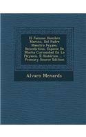 El Famoso Hombre Marino, Del Padre Maestro Feyjoo, Benedictino, Especie De Mucha Curiosidad En Lo Physico, E Histórico ...