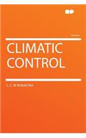 Climatic Control