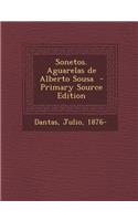 Sonetos. Aguarelas de Alberto Sousa: (Portuguese)