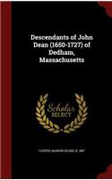 Descendants of John Dean (1650-1727) of Dedham, Massachusetts