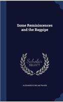 Some Reminiscences and the Bagpipe