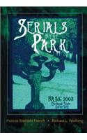 Serials in the Park