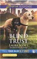 Blind Trust
