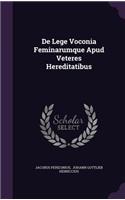 de Lege Voconia Feminarumque Apud Veteres Hereditatibus