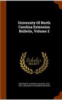 University Of North Carolina Extension Bulletin, Volume 2