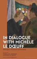 In Dialogue with Michèle Le Doeuff