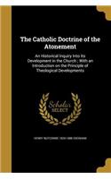 The Catholic Doctrine of the Atonement