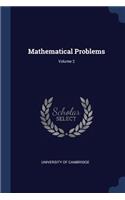 Mathematical Problems; Volume 2