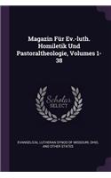 Magazin Für Ev.-Luth. Homiletik Und Pastoraltheologie, Volumes 1-38
