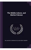 The Middy Ashore, and Matteo Falcone