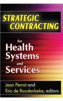 Strategic Contracting for Health Systems and Services