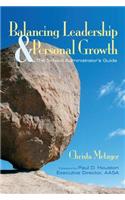 Balancing Leadership and Personal Growth