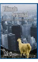 Ultimate Jeremiad